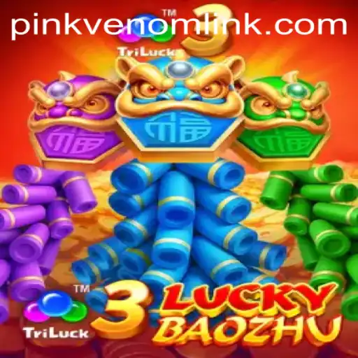 Discover the Thrilling World of 3LuckyBaozhu: A Game of Excitement and PinkVenom