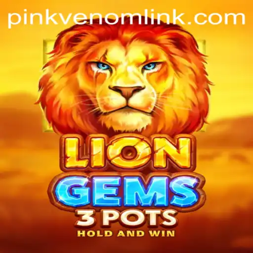 LionGems3pots: A Captivating Journey into the World of PinkVenom