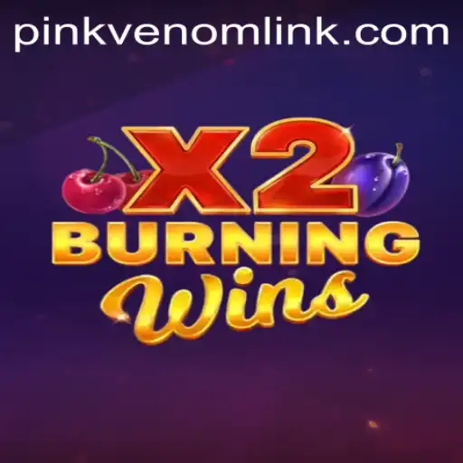BurningWinsX2: The Enchanting World of PinkVenom